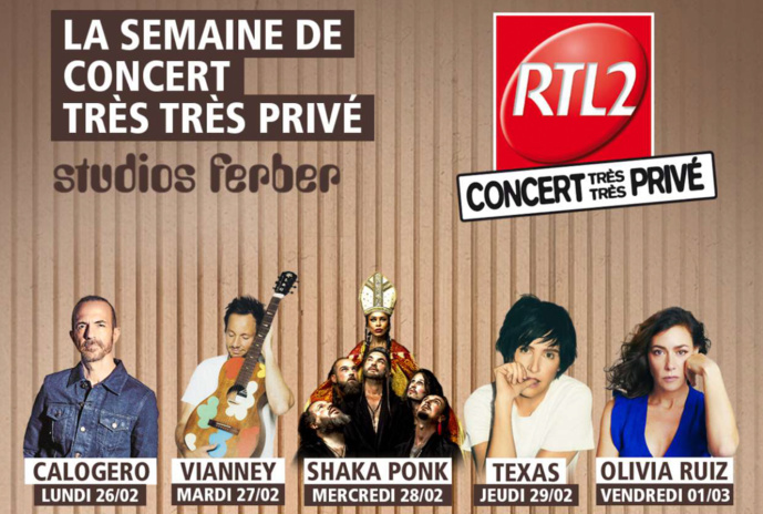 Cinq "Concerts très très privés" proposés par RTL2 Cinq "Concerts très très privés" proposés par RTL2
