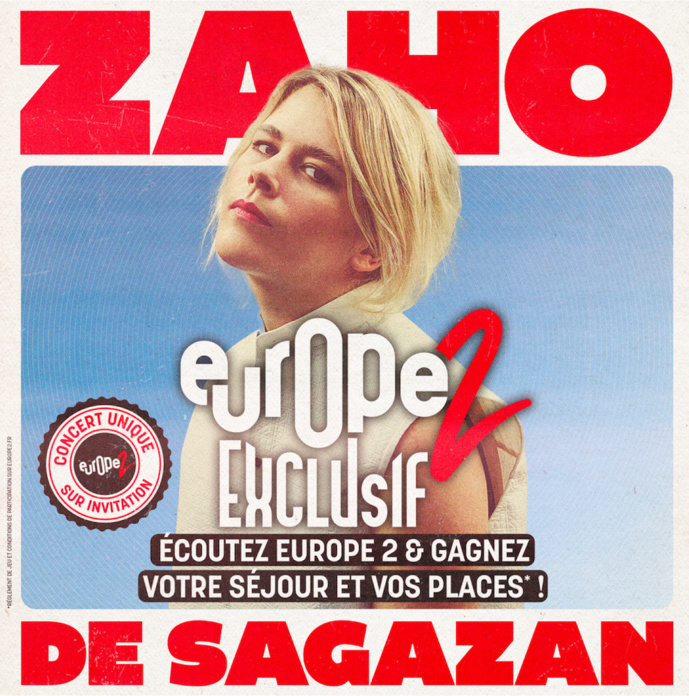 Un "Europe 2 Exclusif" avec Zaho de Sagazan