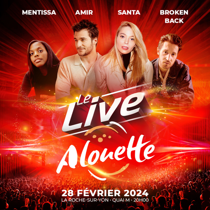 Un nouveau "Live Alouette" à La Roche-sur-Yon