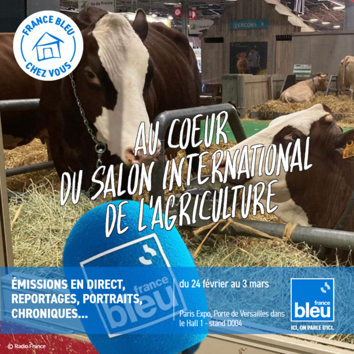 France Bleu : 100 heures de direct au Salon de l'agriculture France Bleu : 100 heures de direct au Salon de l'agriculture