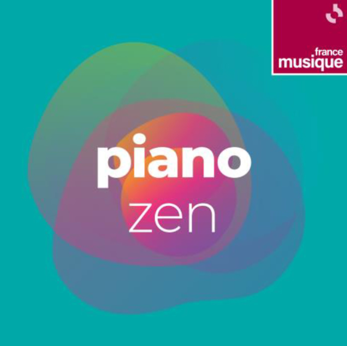 France Musique lance Piano Zen, sa dixième webradio