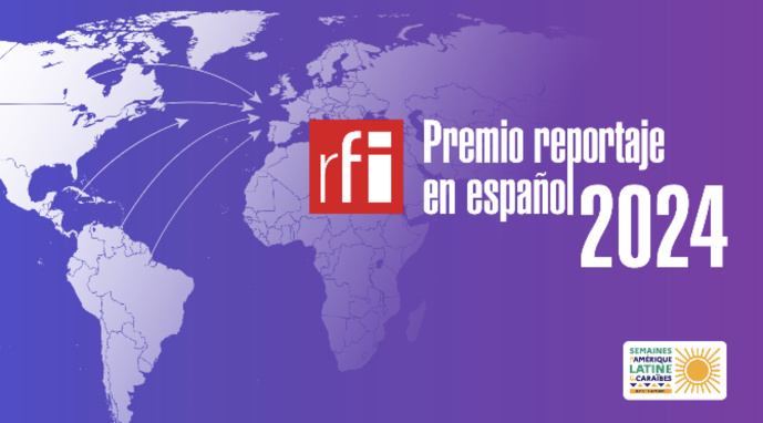 RFI : un 10e "Prix RFI du Reportage en espagnol"