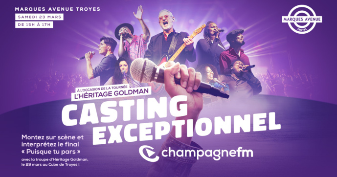 Champagne FM : un casting pour intégrer la troupe Héritage Goldman Champagne FM : un casting pour intégrer la troupe Héritage Goldman