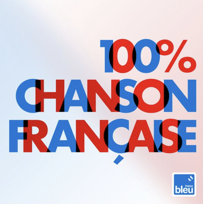 France Bleu lance une webradio "100% chanson française" France Bleu lance une webradio "100% chanson française"