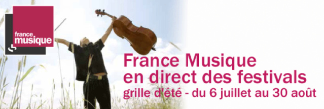 France Musique en direct des festivals France Musique en direct des festivals