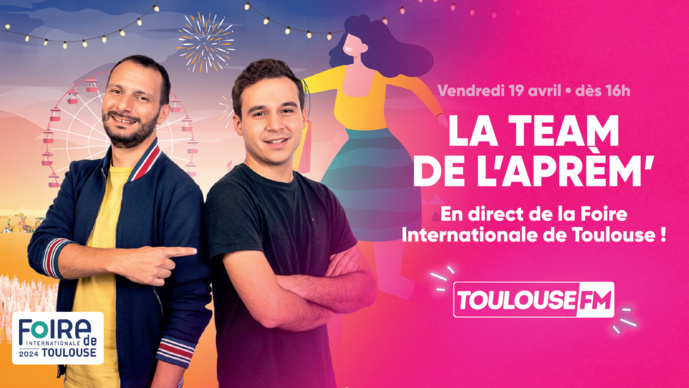 Toulouse FM anime la Foire de Toulouse avec des surprises exclusives Toulouse FM anime la Foire de Toulouse avec des surprises exclusives