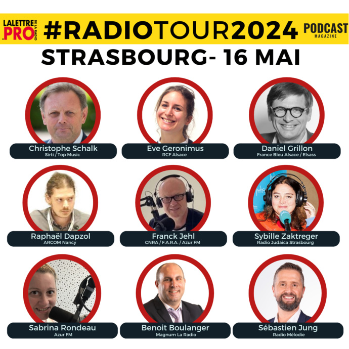 RadioTour à Strasbourg : voici les intervenants RadioTour à Strasbourg : voici les intervenants
