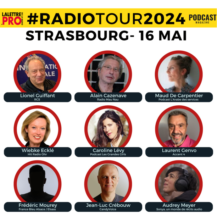 RadioTour à Strasbourg : voici les intervenants RadioTour à Strasbourg : voici les intervenants