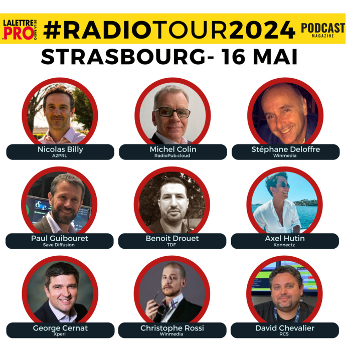 RadioTour à Strasbourg : voici les intervenants RadioTour à Strasbourg : voici les intervenants