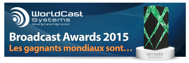 WorldCast Systems remet ses Broadcast Awards