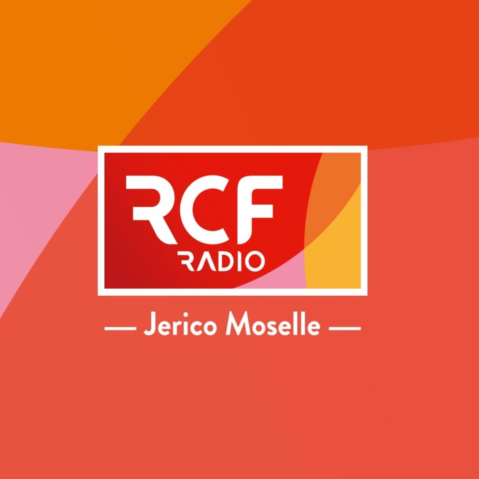 Une journée spéciale sur RCF Jerico Moselle Une journée spéciale sur RCF Jerico Moselle