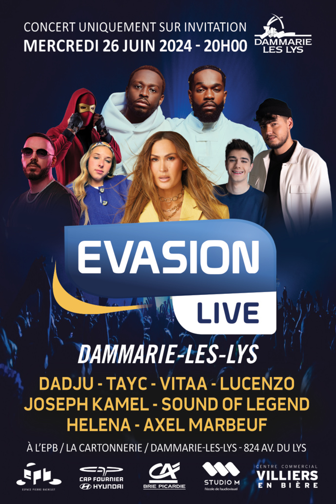 Évasion organise son "Évasion Live" Évasion organise son "Évasion Live"