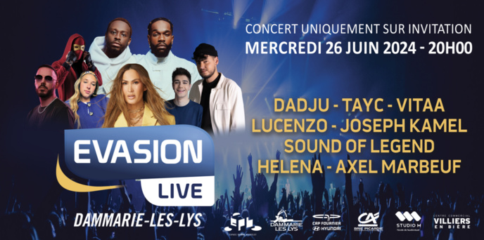 Évasion organise son "Évasion Live" Évasion organise son "Évasion Live"