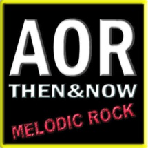 AOR Then and now : la webradio du Classic Rock AOR Then and now : la webradio du Classic Rock