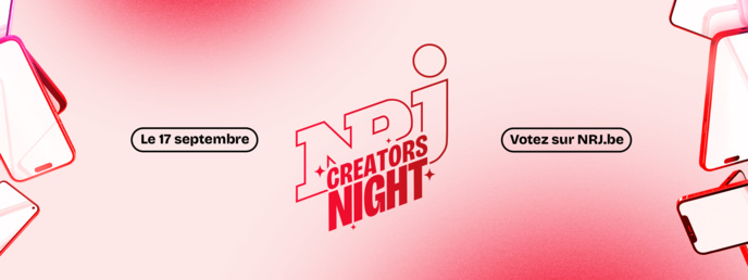 Belgique : NRJ prépare une soirée dédiée aux créateurs de contenu belges Belgique : NRJ prépare une soirée dédiée aux créateurs de contenu belges