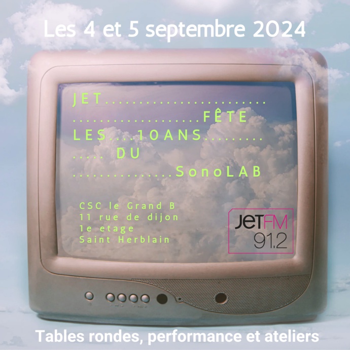 Jet FM fête les 10 ans du SonoLAB Jet FM fête les 10 ans du SonoLAB