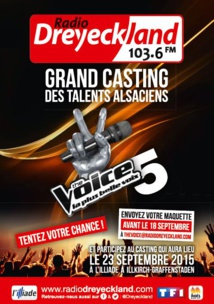 Dreyekland organise le casting Alsacien de The Voice Dreyekland organise le casting Alsacien de The Voice
