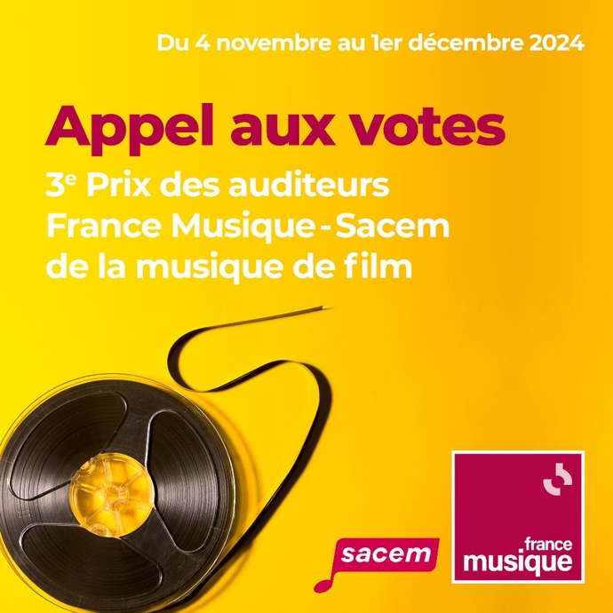 Prix des auditeurs France Musique - Sacem de la musique de Film : appel aux votes ! Prix des auditeurs France Musique - Sacem de la musique de Film : appel aux votes !