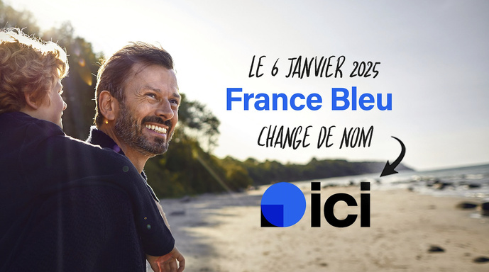 France Bleu changera de nom le 6 janvier 2025 France Bleu changera de nom le 6 janvier 2025