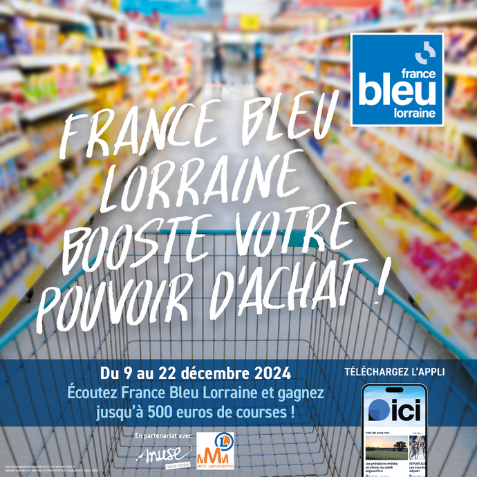 France Bleu Lorraine booste le pouvoir d'achat de ses auditeurs France Bleu Lorraine booste le pouvoir d'achat de ses auditeurs