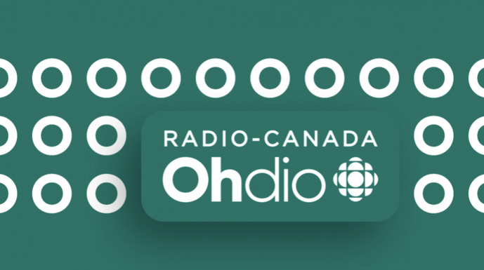 Radio-Canada OHdio devient la première destination audio francophone au Canada 