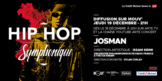 Mouv’ met en lumière Josman pour Hip Hop Symphonique Mouv’ met en lumière Josman pour Hip Hop Symphonique