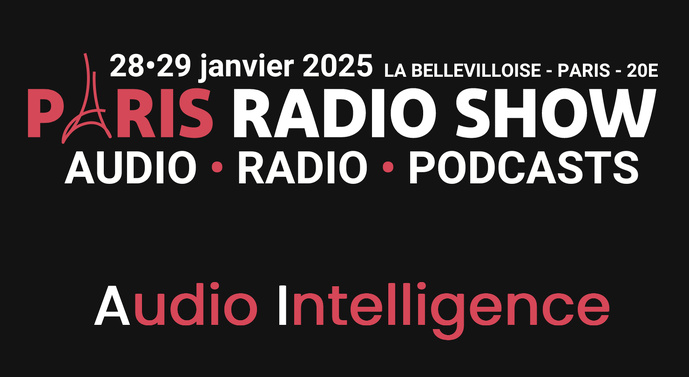 Audio, radio, podcasts : rendez-vous au Paris Radio Show 2025 Audio, radio, podcasts : rendez-vous au Paris Radio Show 2025