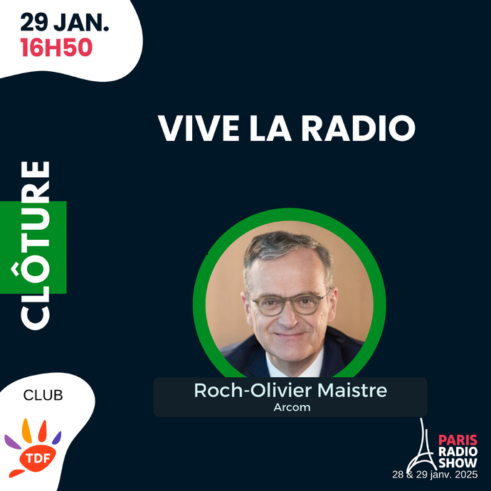 Roch-Olivier Maistre clôturera le Paris Radio Show Roch-Olivier Maistre clôturera le Paris Radio Show