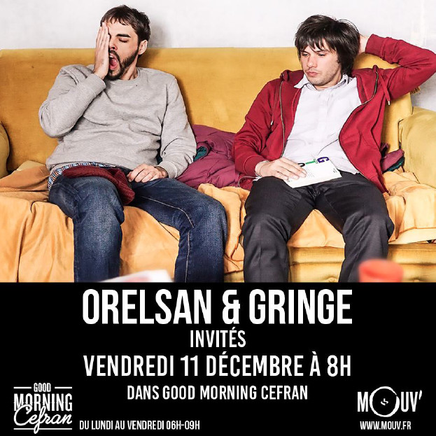 Orelsan et Gringe au Good Morning Cefran