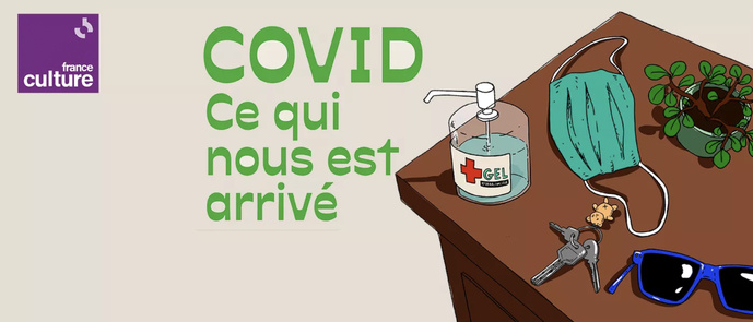 France Culture : un événement inédit pour raconter le Covid-19 France Culture : un événement inédit pour raconter le Covid-19