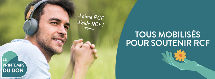 RCF : 64 radios locales mobilisées pour le Printemps du don RCF : 64 radios locales mobilisées pour le Printemps du don