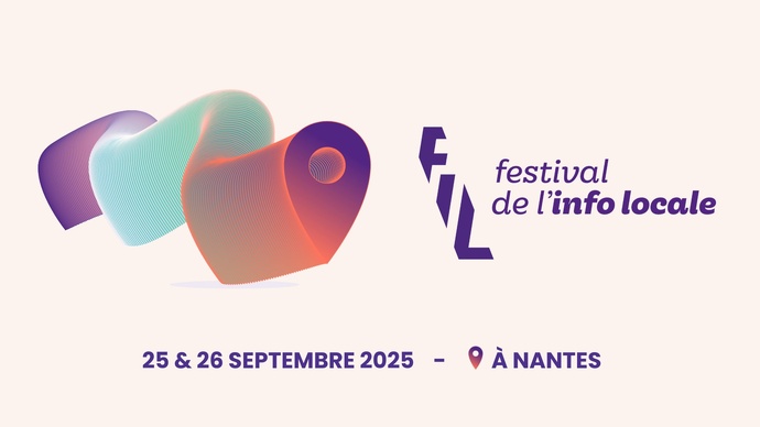 Le Festival de l'info locale revient à Nantes les 25 et 26 septembre Le Festival de l'info locale revient à Nantes les 25 et 26 septembre
