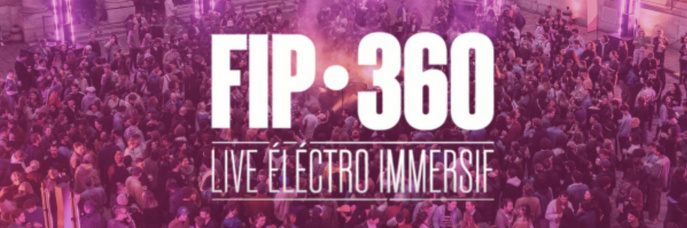 En 2025, FIP part en tournée aux quatre coins de la France En 2025, FIP part en tournée aux quatre coins de la France