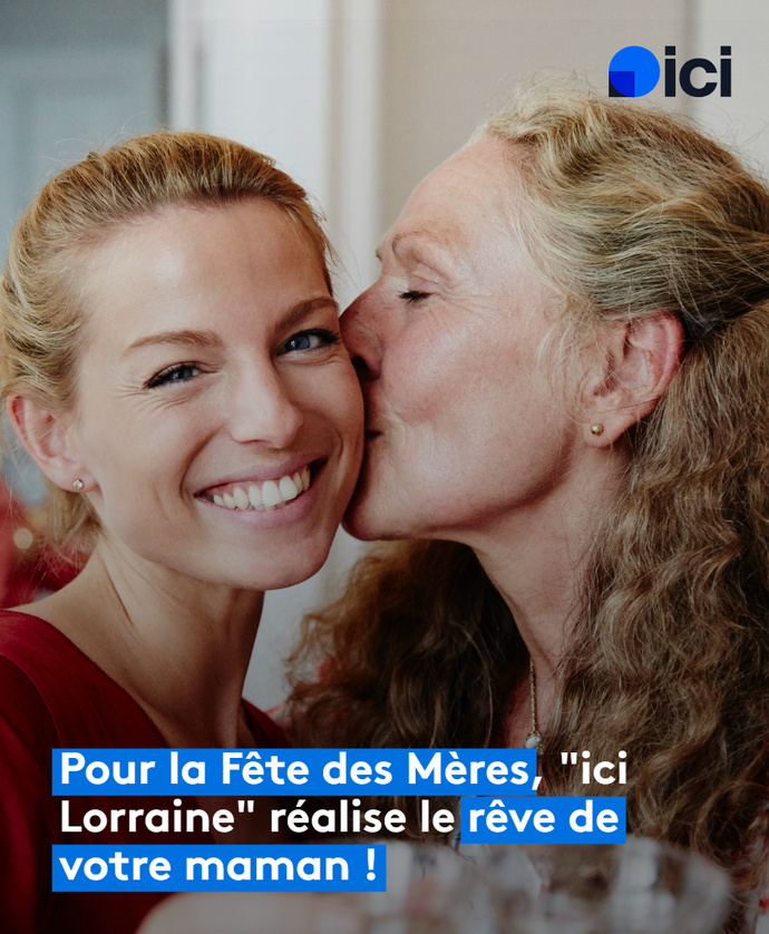 Ici Lorraine réalise le rêve d’une auditrice pour la Fête des mères Ici Lorraine réalise le rêve d’une auditrice pour la Fête des mères