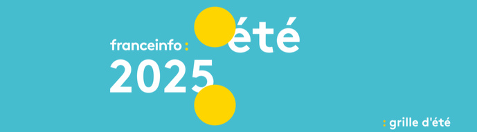 Dès le 7 juillet, franceinfo passe à l’heure d’été Dès le 7 juillet, franceinfo passe à l’heure d’été