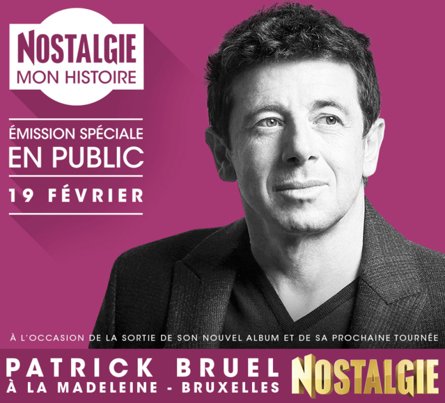 Patrick Bruel sur Nostalgie Belgique Patrick Bruel sur Nostalgie Belgique