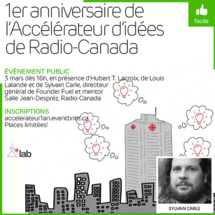 Radio-Canada : l'accélérateur d'idées a 1 an Radio-Canada : l'accélérateur d'idées a 1 an