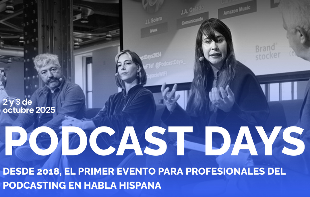 Une édition plus internationale pour les "Podcast Days" à Madrid