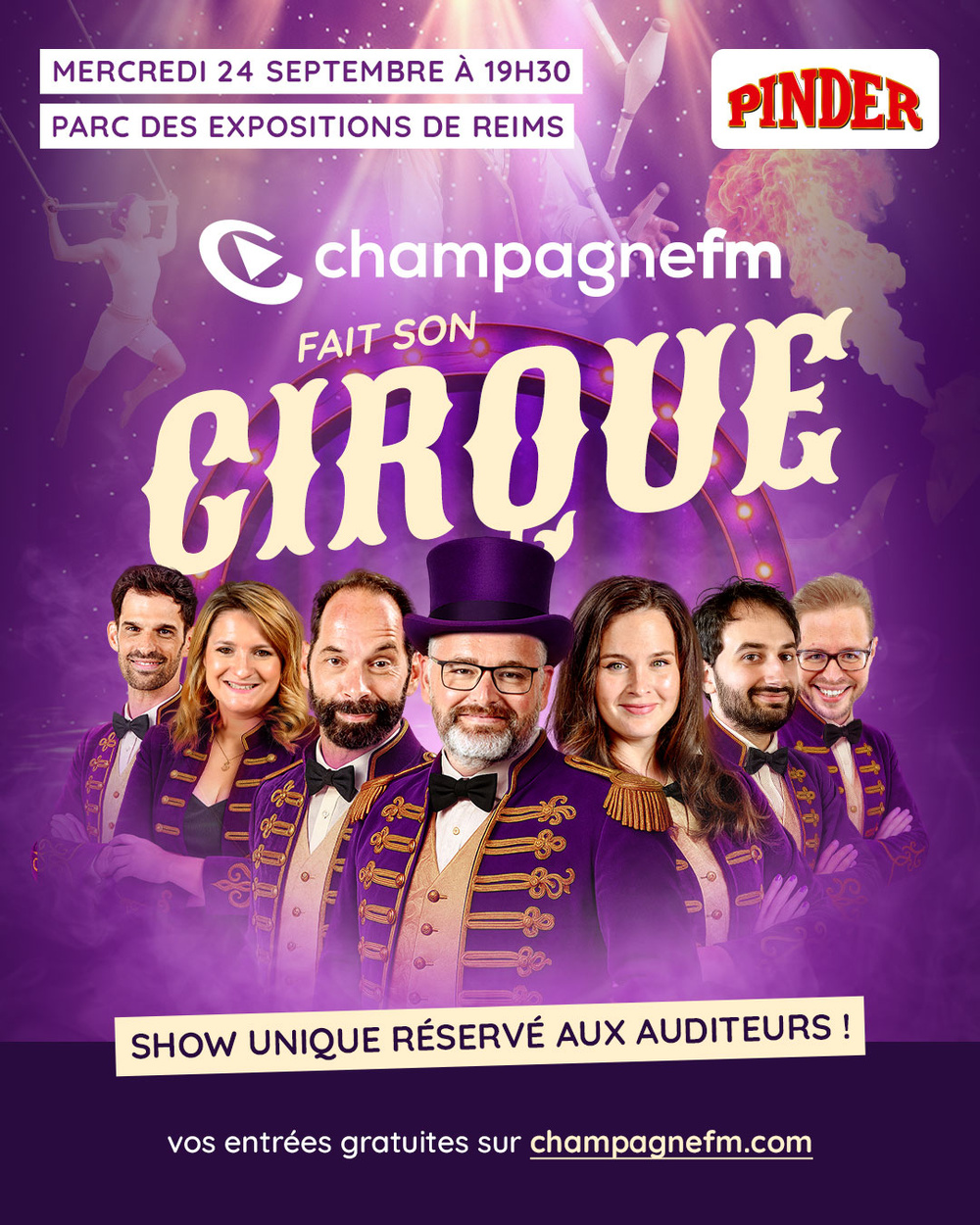 Champagne FM réserve un spectacle de cirque à ses auditeurs Champagne FM réserve un spectacle de cirque à ses auditeurs