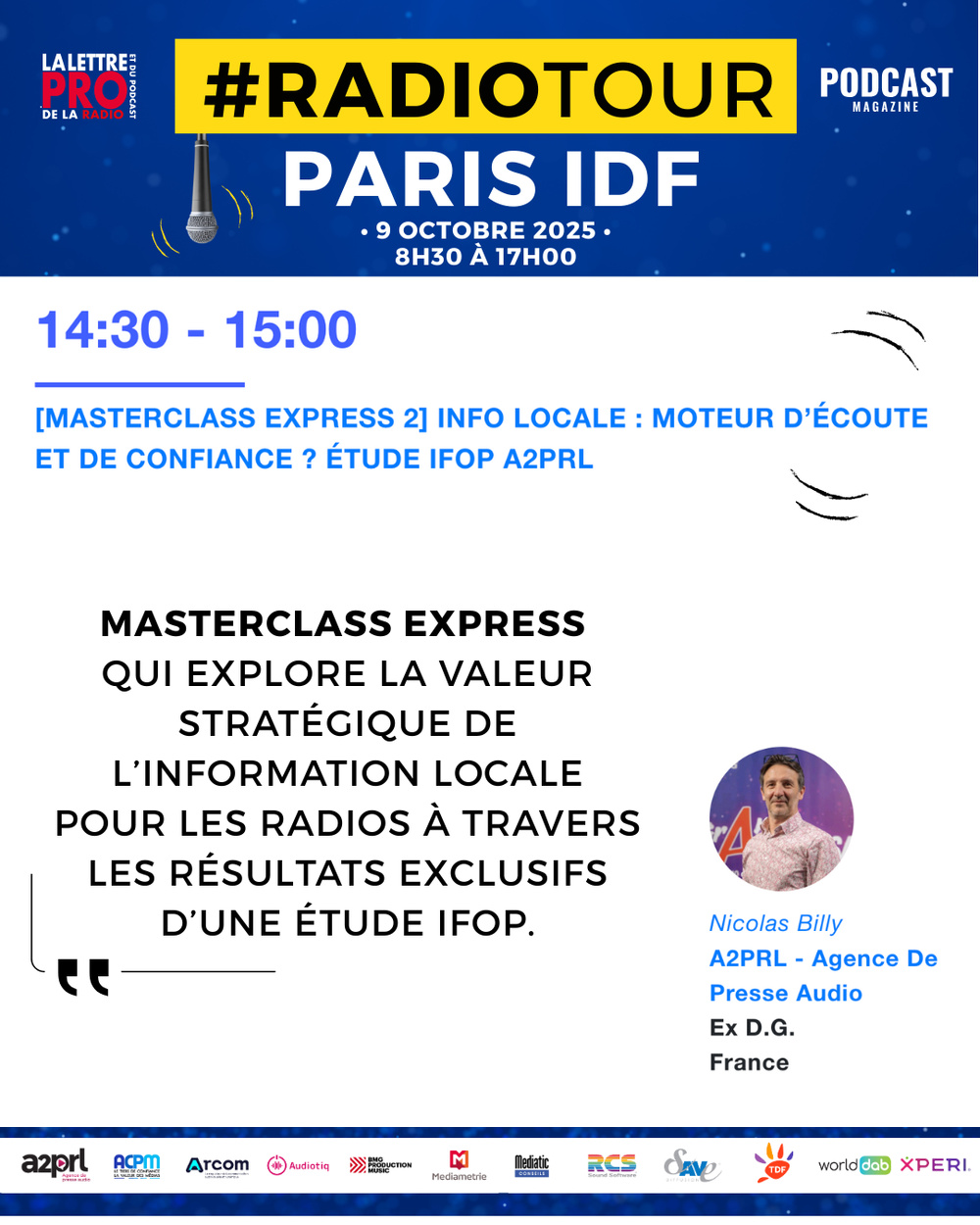 RadioTour Masterclass Express - Info locale : un atout stratégique pour les radios ? RadioTour Masterclass Express - Info locale : un atout stratégique pour les radios ?