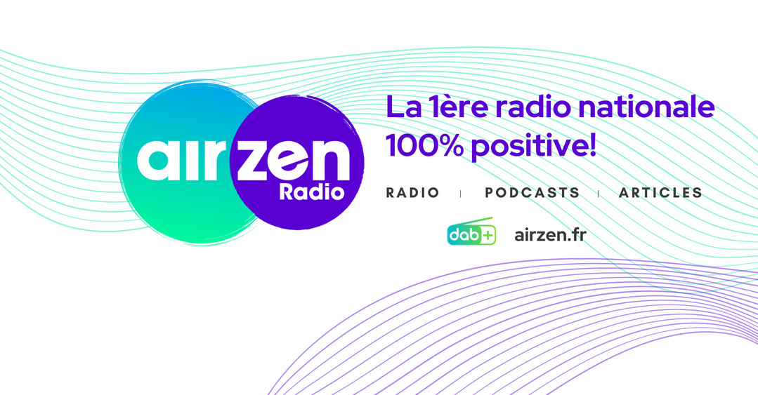 AirZen Radio et Mieux unissent leurs antennes autour du bien-être AirZen Radio et Mieux unissent leurs antennes autour du bien-être