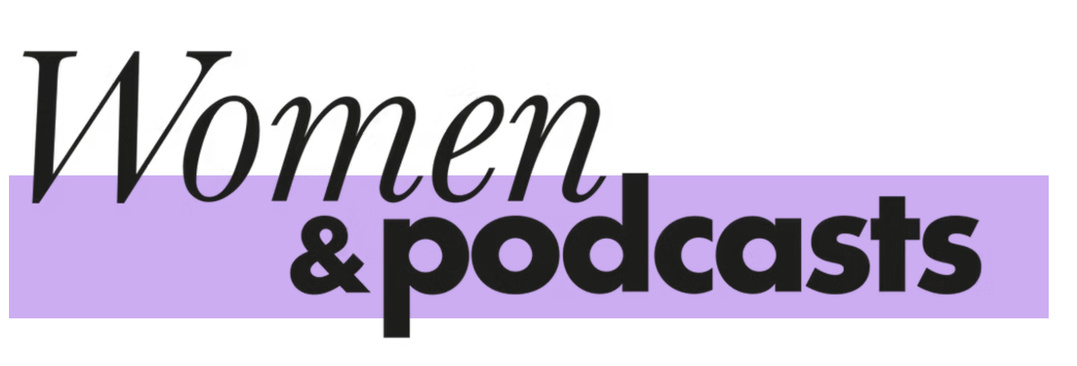 Un mentorat inédit pour les professionnelles du podcast, initié par Women & Podcasts