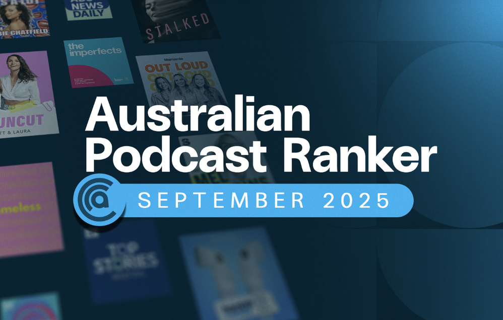 En Australie, le Podcast Ranker de septembre confirme l’ancrage du marché audio numérique