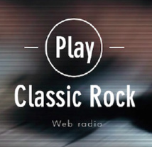 Lancement de la webradio Play Classic Rock Lancement de la webradio Play Classic Rock