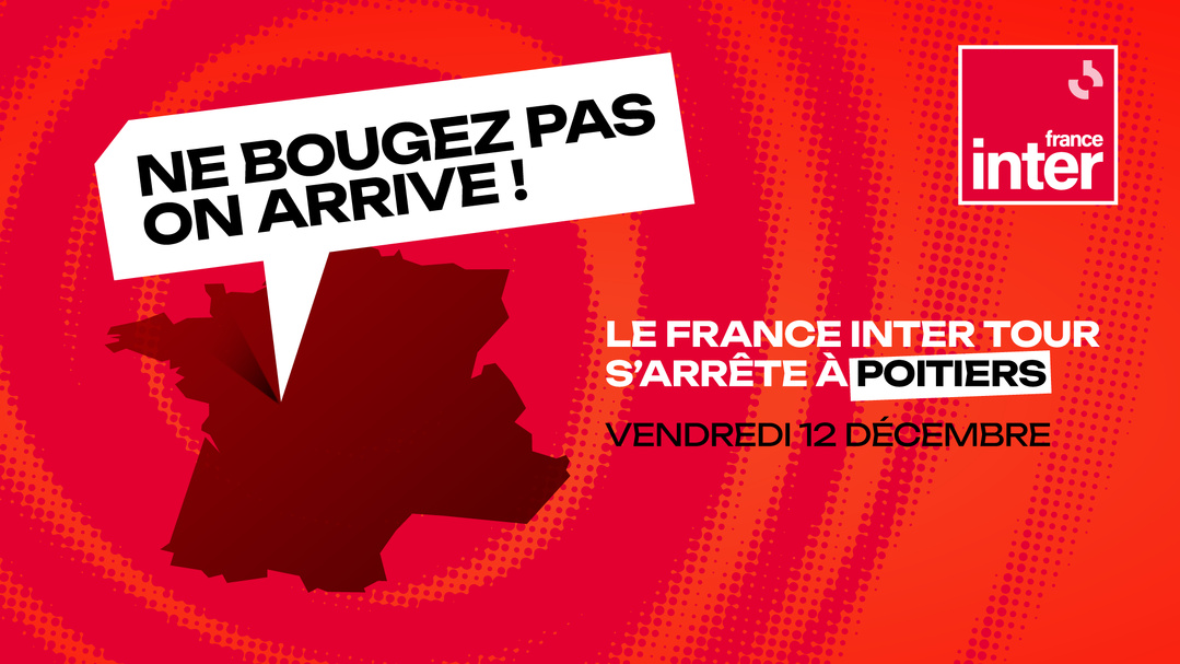 À Poitiers, France Inter donne le coup d’envoi du "France Inter Tour"
