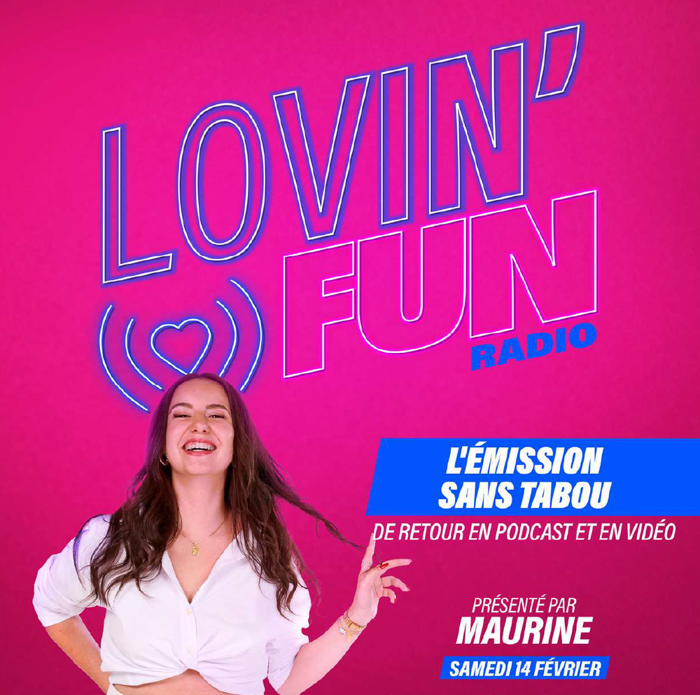 "Lovin'Fun" revient en format 100% digital sur Fun Radio