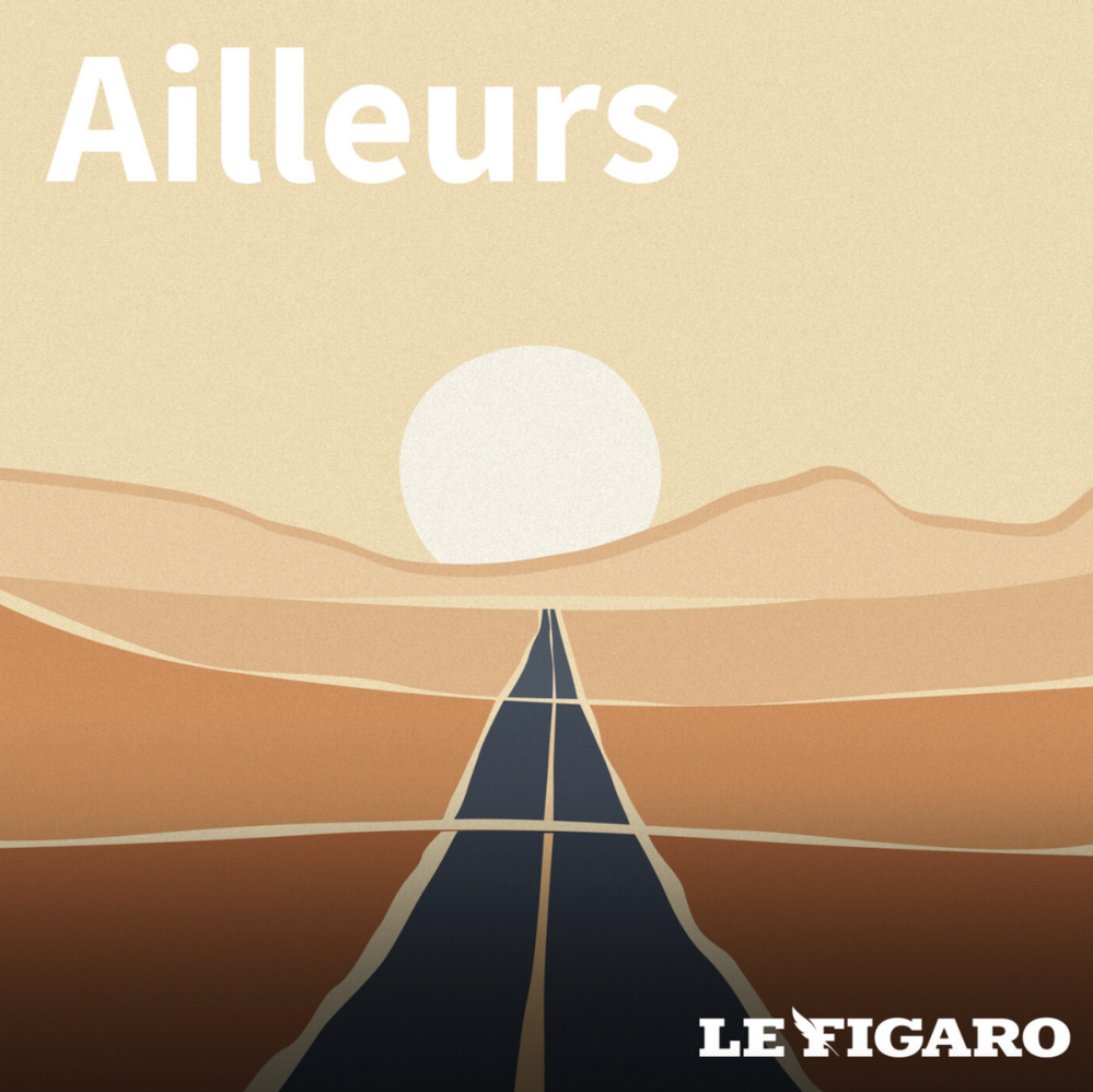 Le Figaro Voyage et Louie Creative lancent une nouvelle saison du podcast "Ailleurs" Le Figaro Voyage et Louie Creative lancent une nouvelle saison du podcast "Ailleurs"