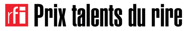RFI : une nouvelle édition des Talents du Rire RFI : une nouvelle édition des Talents du Rire