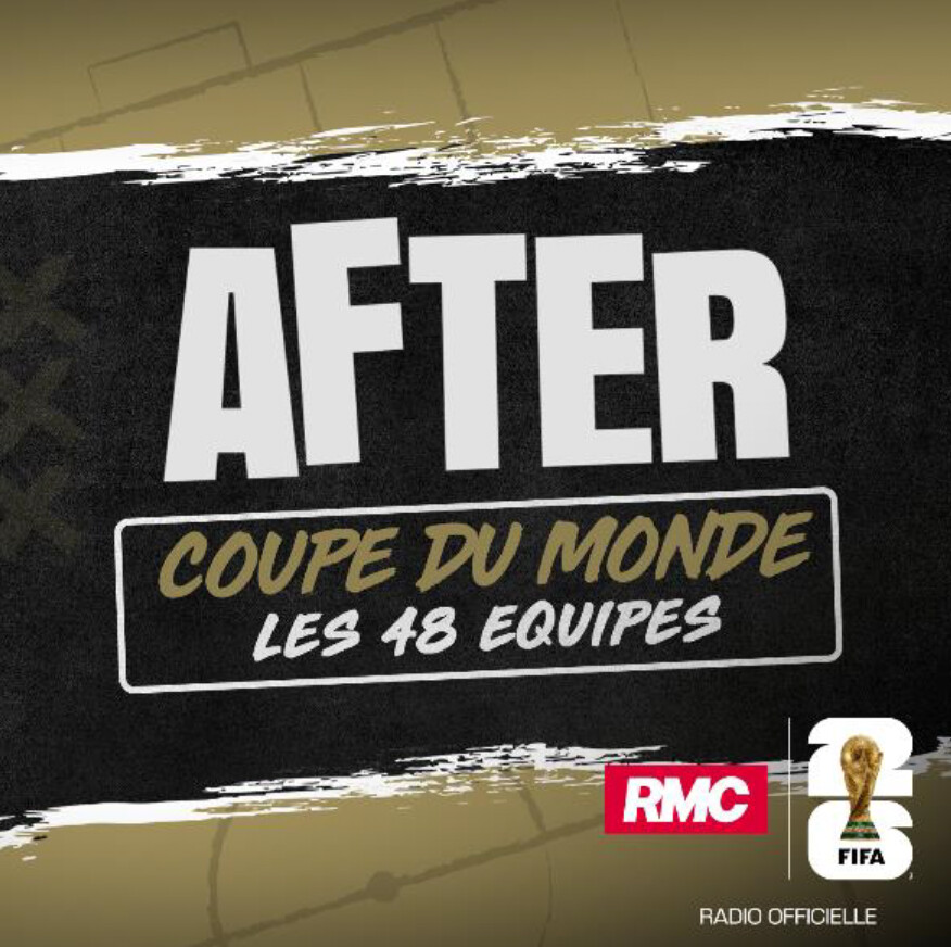 RMC dévoile "After Coupe du Monde", un podcast consacré aux 48 équipes du Mondial