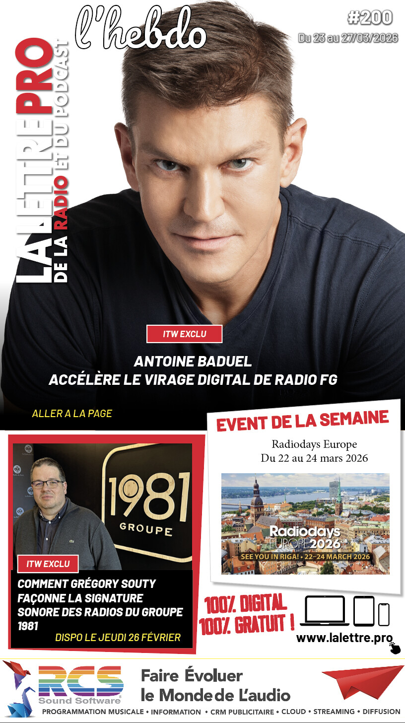 La Lettre Pro L’Hebdo 190 : la radio ajuste son oreille et accélère sur le digital